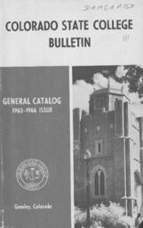 Colorado State College bulletin, series 64, number 7: 1965-66 general catalog